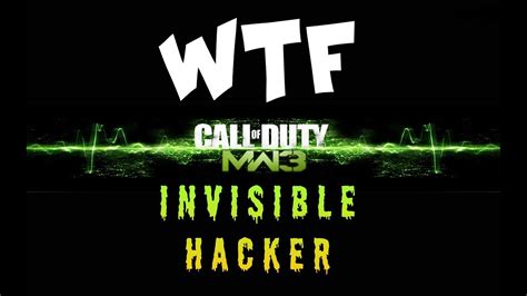 Cod Mw3 Wtf Invisible Hacker O Hacker InvisÍvel Youtube