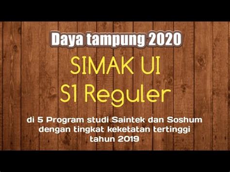 Daya Tampung Simak Ui S Reguler Di Prodi Saintek Soshum