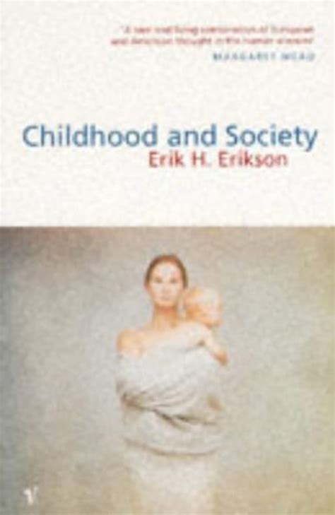 Childhood And Society Book 7