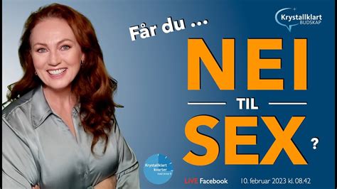 Ep Får du nei til sex litt for ofte YouTube