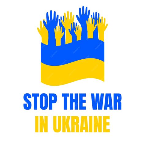 Плакат Остановите войну в Украине Плакат с флагом Украины и поднятыми ...