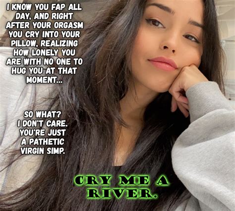 Cry Me A River [femdom] [humiliation] [virgin] R Simpingcaptions