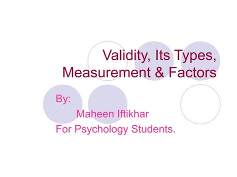 Validity Its Types Measurement And Factors Ppt