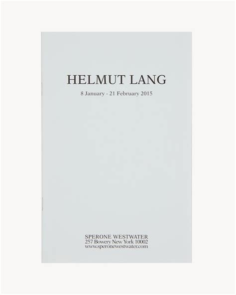 Helmut Lang Sperone Westwater Saint Laurent