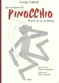 Le Avventure Di Pinocchio Storia Di Un Burattino Ediz Illustrata