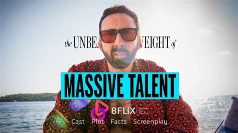 The Unbearable Weight of Massive Talent (2022) | Cast • Script - 8FLiX