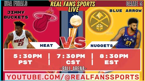 Miami Heat Vs Denver Nuggets Gm 5 Nba Finals Watchparty Real Fans