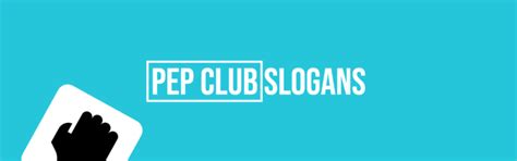 692 Best Pep Club Slogans Or Taglines That Actually Work