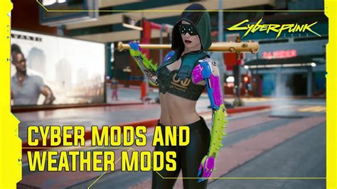 Mox Girl Cyber Arms Mod And Weather Mods Cyberpunk 2077 Youtube