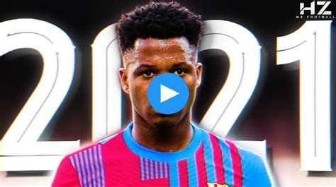 Video: Ansu Fati 2021/22 - The New 10 - Amazing Skills & Goals