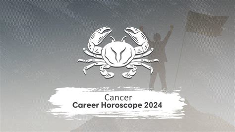 Cancer Yearly Career Horoscope 2024