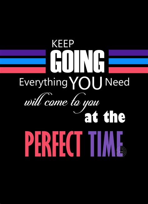 Inspirational Quotes To Keep Going