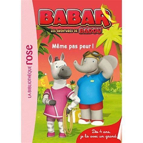 babar  meme pas peur cdiscount