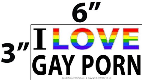 Witty Yetis I Love Gay Porn Bumper Sticker Decal Prank Pack Ram A Prank A Lot