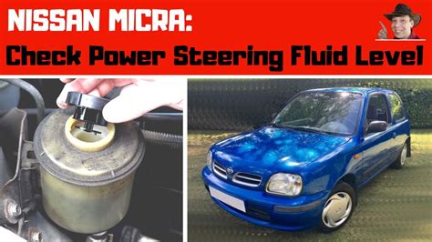 Nissan Micra K11: How To Check Power Steering Fluid Level - YouTube