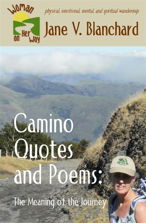 Camino Quotes and Poems — Jane V. Blanchard