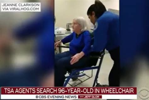 Video Of Tsa Searching 97 Year Old Woman In A Wheelchair Sparks Outrage