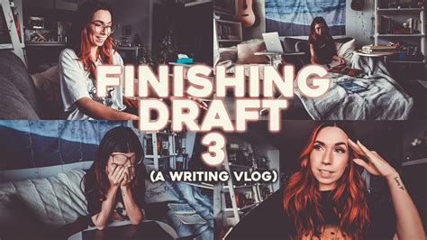 Writing Vlog Finishing The Rd Draft Of My Contemporary Novel