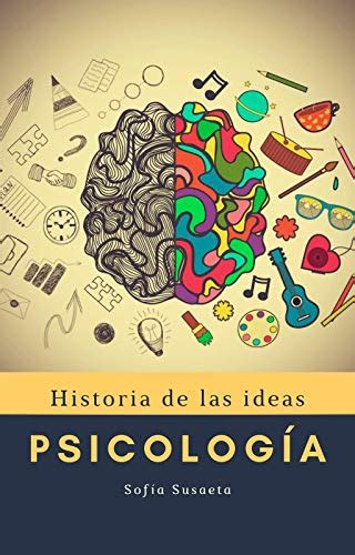 Introducción A La Psicología Historia De Las Ideas Ebook Susaeta Sofía Amazon Es Tienda