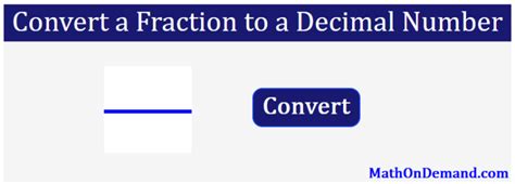 3/4 converted to a decimal number - MathOnDemand.com