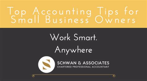 15 Top Accounting Tips For Small Business Owners Schwan And Associates