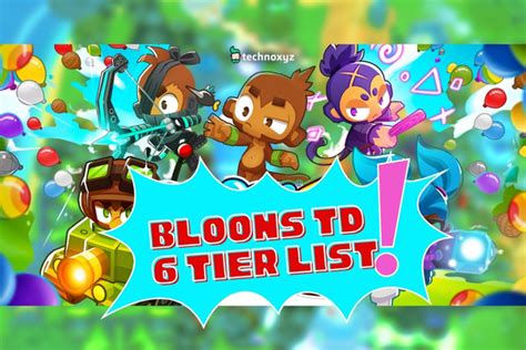 Bloons TD 6 Tier List November 2024 Best Heroes Monkeys