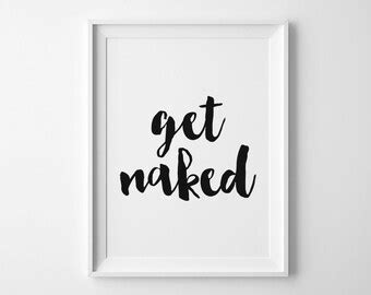 Get Naked Quote Etsy