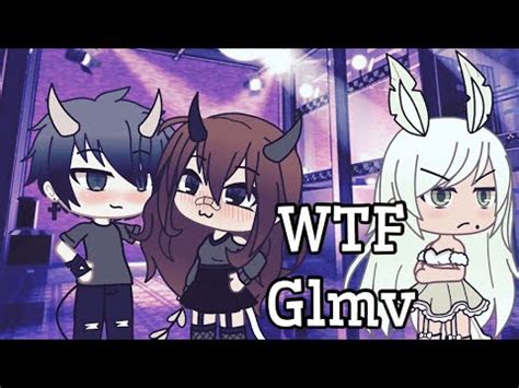 What The Fuck Gacha Life GLMV DatRandomPotato Inspired By XxxGacha DevilxxX YouTube