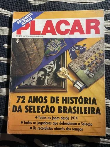 Revista Placar Documento Anos Da Sele O Brasileira Mercadolivre