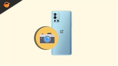 Download Google Camera for OnePlus 9R | GCam APK