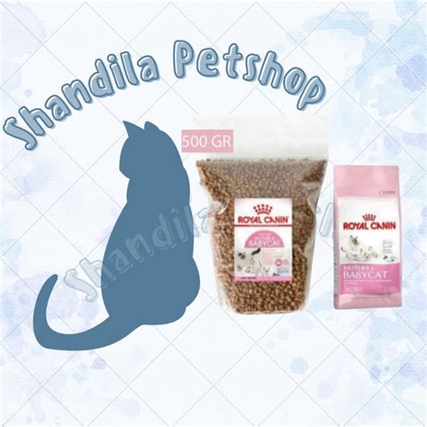 Royal Canin Mother And Baby Repack 500gr Cat Food Repack 500gr Shopee