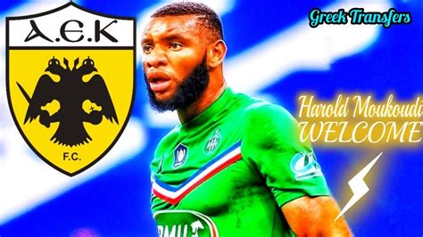 Harold Moukoudi Best Highlights Welcome To Aek Youtube