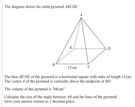 Solved The Diagram Shows The Solid Pyramid ABCDE The Base BCDE Of The