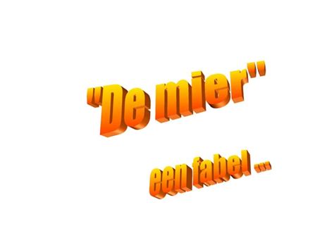 De Mier En De Leeuw Ppt