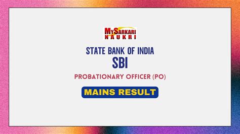 Sbi Po Mains Final Result 2024 Released Check Score Card Cut Off