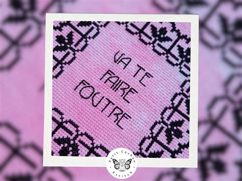 Go Fuck Yourself Cross Stitch Pattern Va Te Faire Foutre French