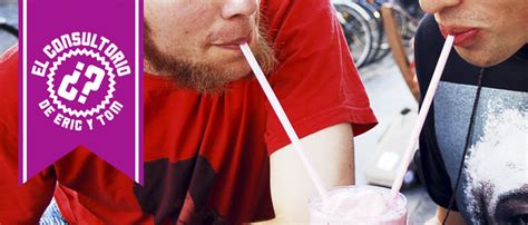 A ti qué te gusta El blog gay definitivo El Consultorio Un amigo gay o un novio