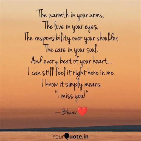 The Warmth In Your Arms Quotes Writings By BHAVATHA BALIGA