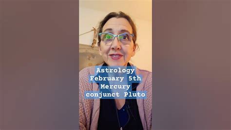 Astrology February 5th Mercury Conjunct Pluto Profound Insights Youtube