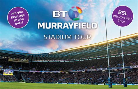 Murrayfield Stadium Tour - British Deaf Association