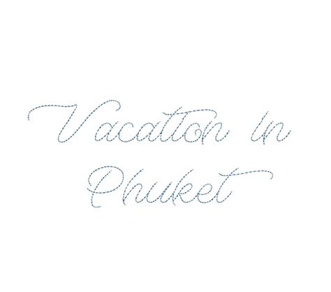 Vacations In Phuket Bean Stitch ESA Font