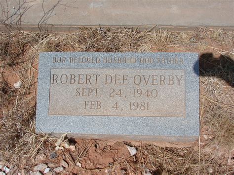 Robert Dee Overby 1940 1981 Find A Grave Memorial