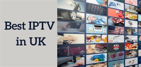 Best Uk Iptv Subscription Services 2022 Review