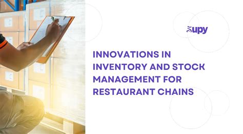 Innovative Stock Management For Efficient Restaurants