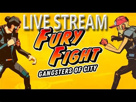 Switch Heads Streaming Fury Fight Gangsters Of City Livestream Stream