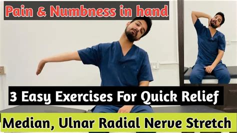 Numbness And Tingling Relief Exercises Of Hand Median Ulnar And Radial