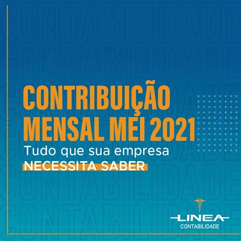 Contribuição Mensal MEI 2021 Linea Contabilidade