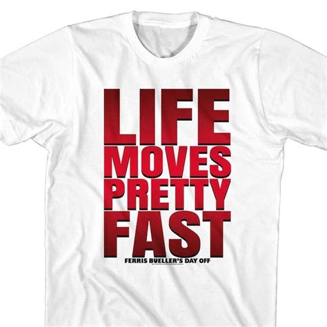 Ferris Bueller Life Moves Pretty Fast Etsy