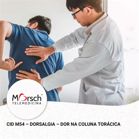 Cid Dor Toracica A Esclarecer - CID M54 é o código para Dorsalgia, conforme a Classificação ...