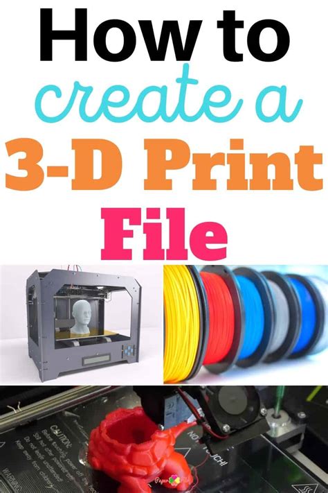 How To Create A D Print File With Steps